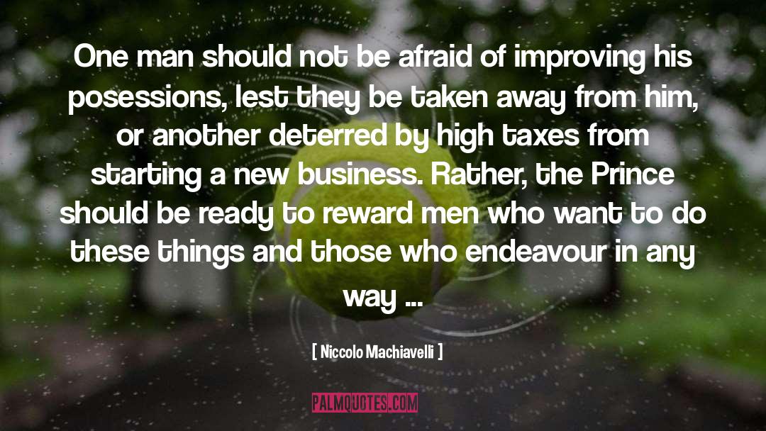 Afraid Of quotes by Niccolo Machiavelli