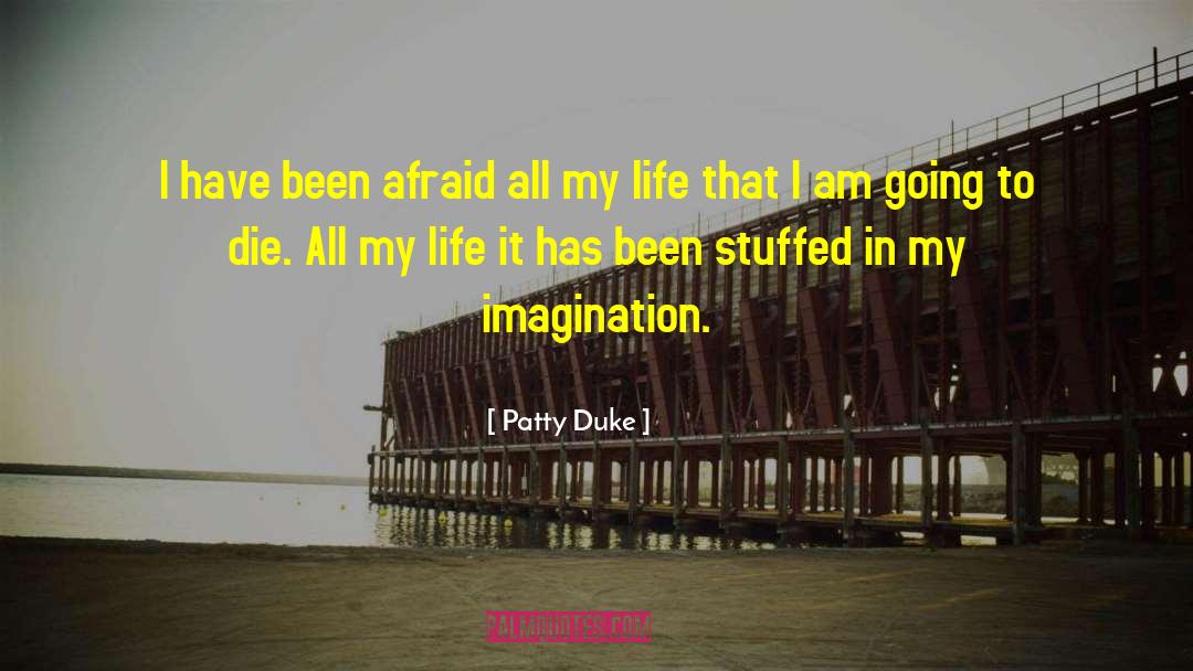 Afraid Orange quotes by Patty Duke