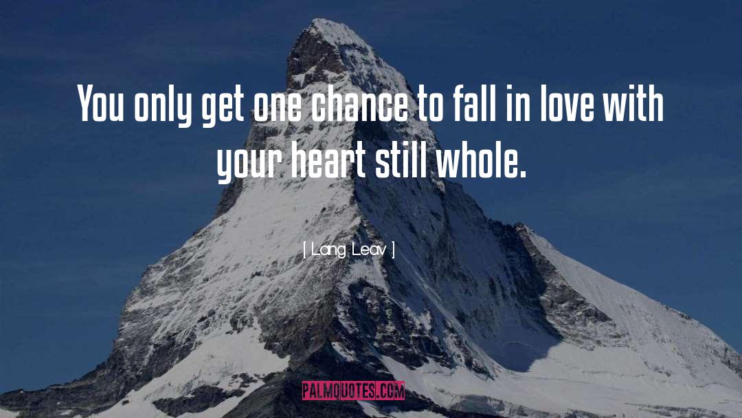 Afraid To Fall In Love quotes by Lang Leav