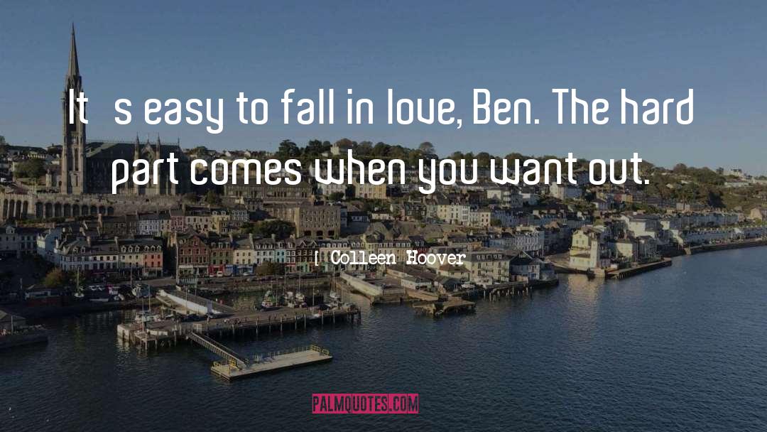 Afraid To Fall In Love quotes by Colleen Hoover