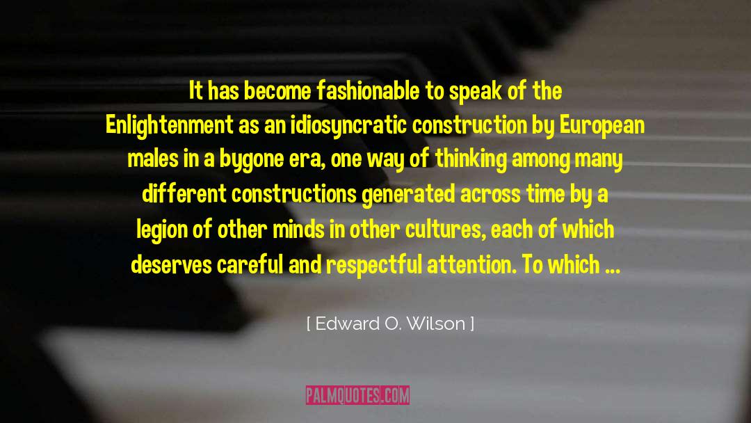 Afraid To Speak quotes by Edward O. Wilson