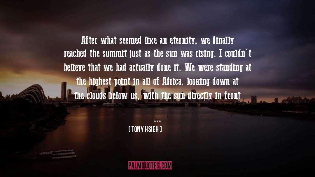 Africa Day 2013 quotes by Tony Hsieh