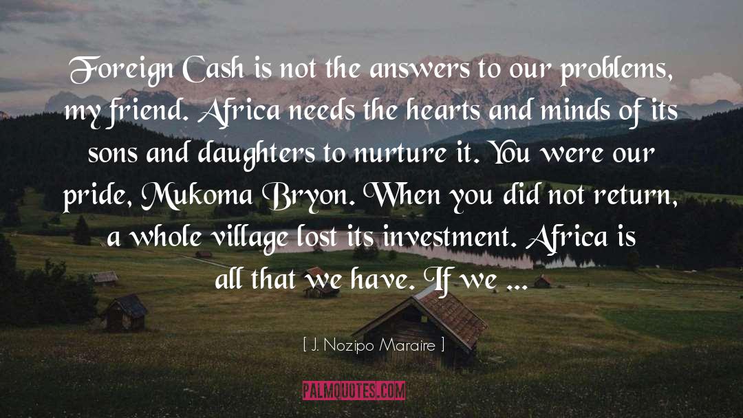 Africa quotes by J. Nozipo Maraire