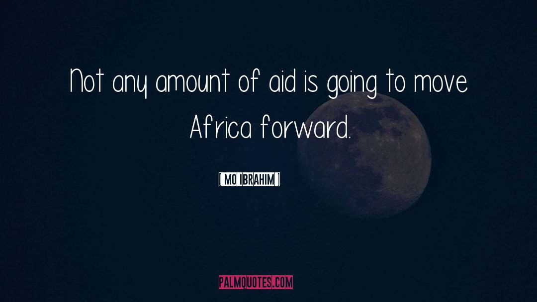 Africa quotes by Mo Ibrahim