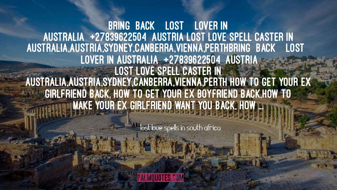 Africa quotes by Lost Love Spells In South Africa
