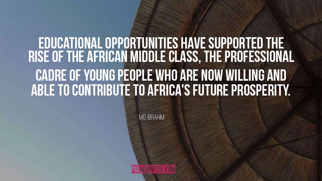 Africa Rise quotes by Mo Ibrahim