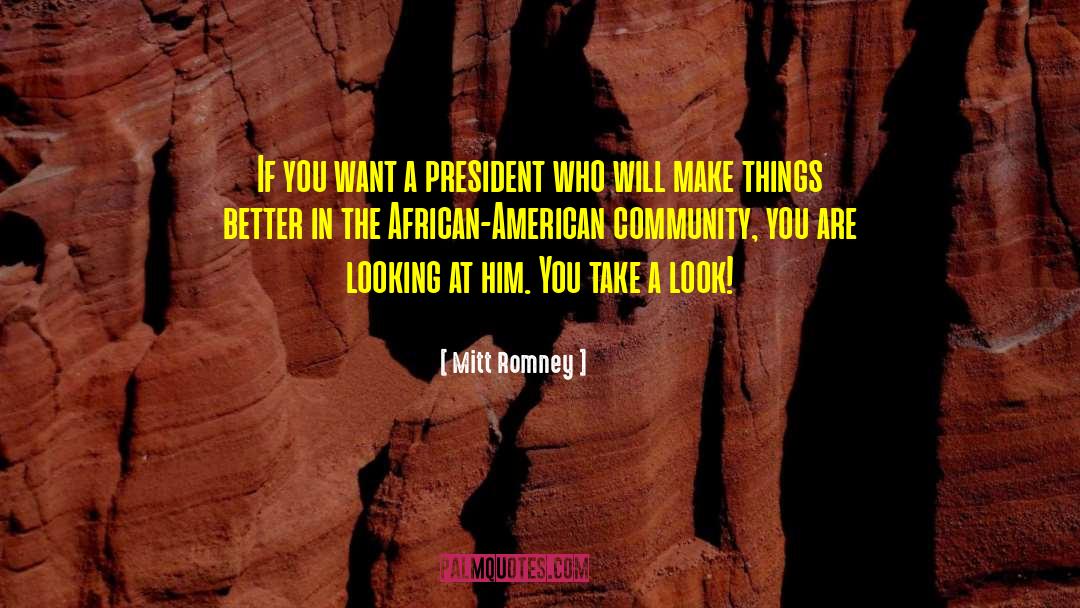 African American Author quotes by Mitt Romney