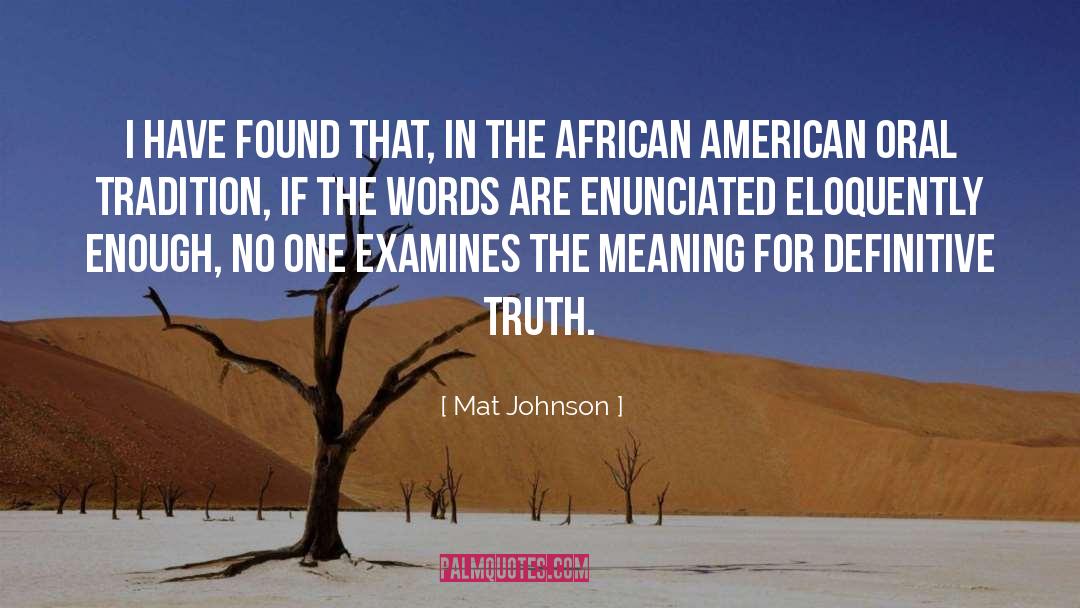 African American Books quotes by Mat Johnson