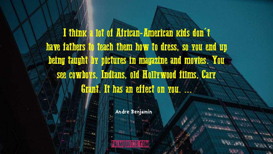 African American Books quotes by Andre Benjamin