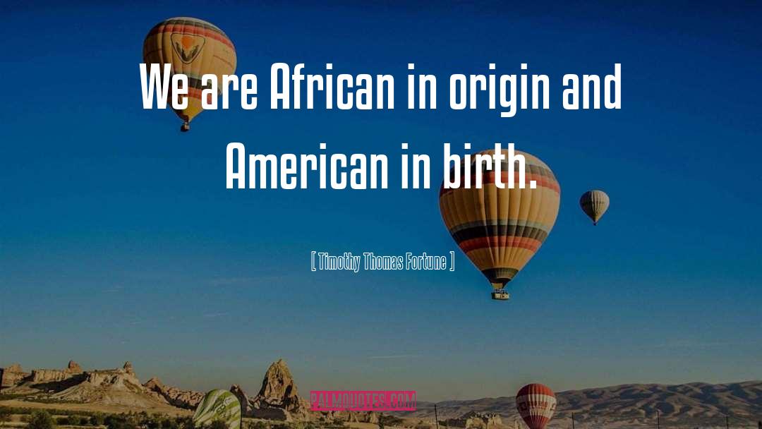 African American Books quotes by Timothy Thomas Fortune