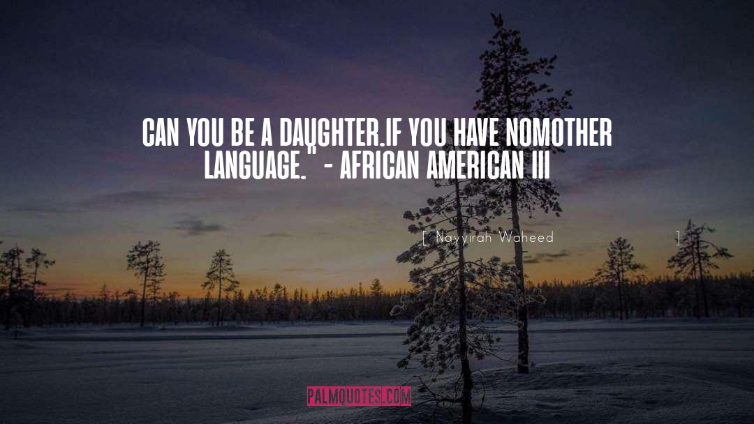 African American Lgbtq Ya quotes by Nayyirah Waheed