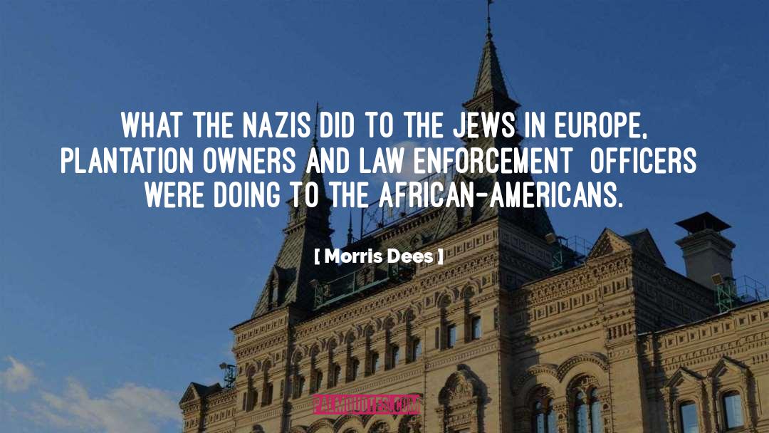 African American Lit quotes by Morris Dees