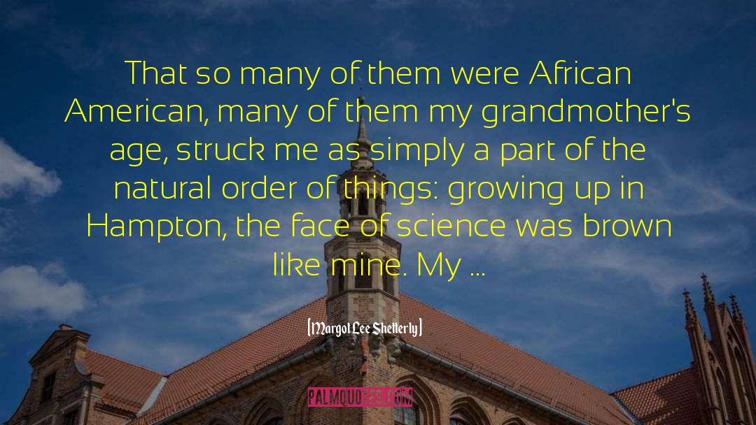 African American Novel quotes by Margot Lee Shetterly