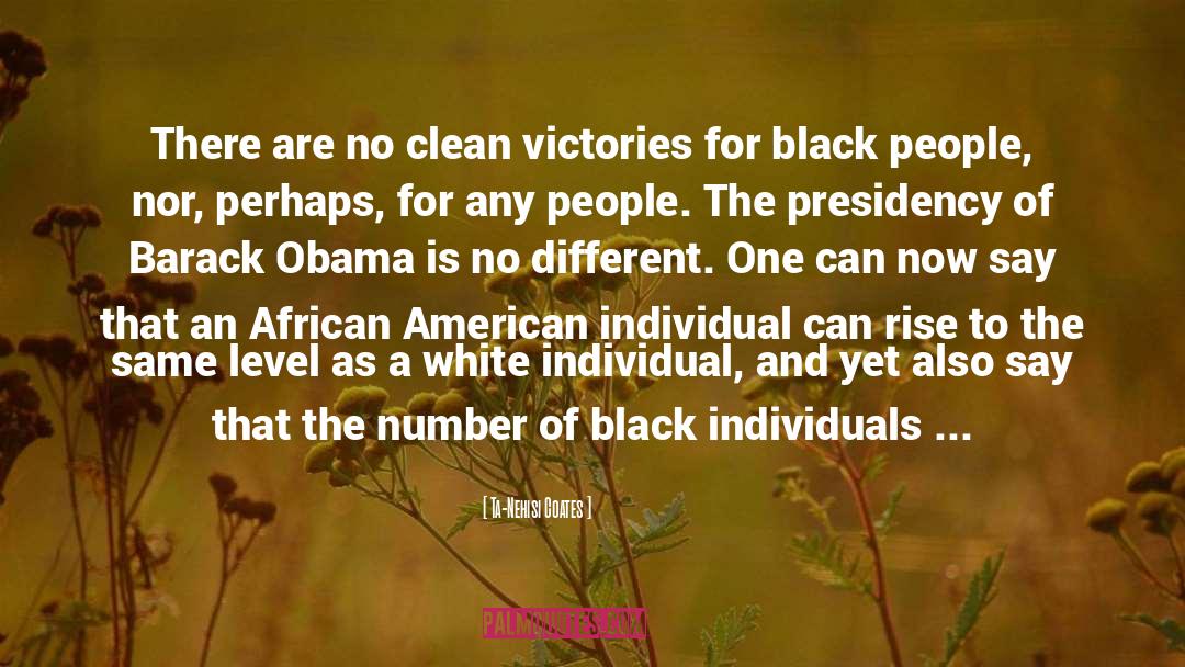 African American quotes by Ta-Nehisi Coates