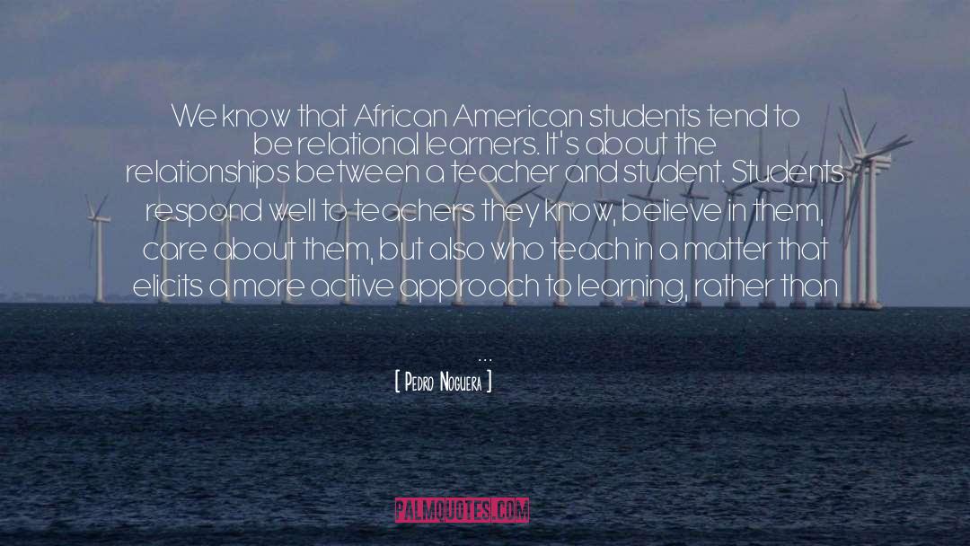 African American quotes by Pedro Noguera