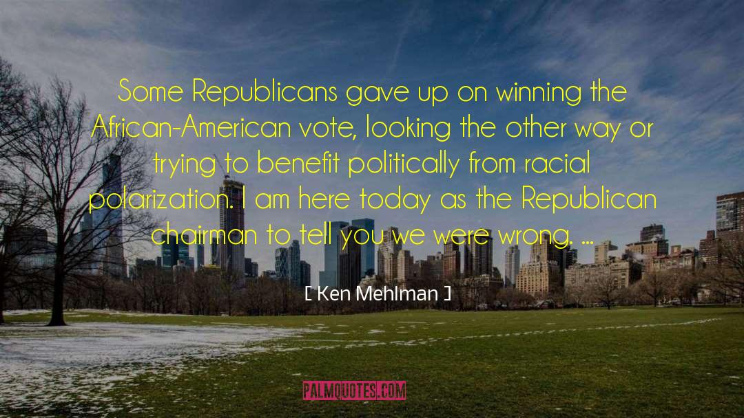 African American Voters quotes by Ken Mehlman
