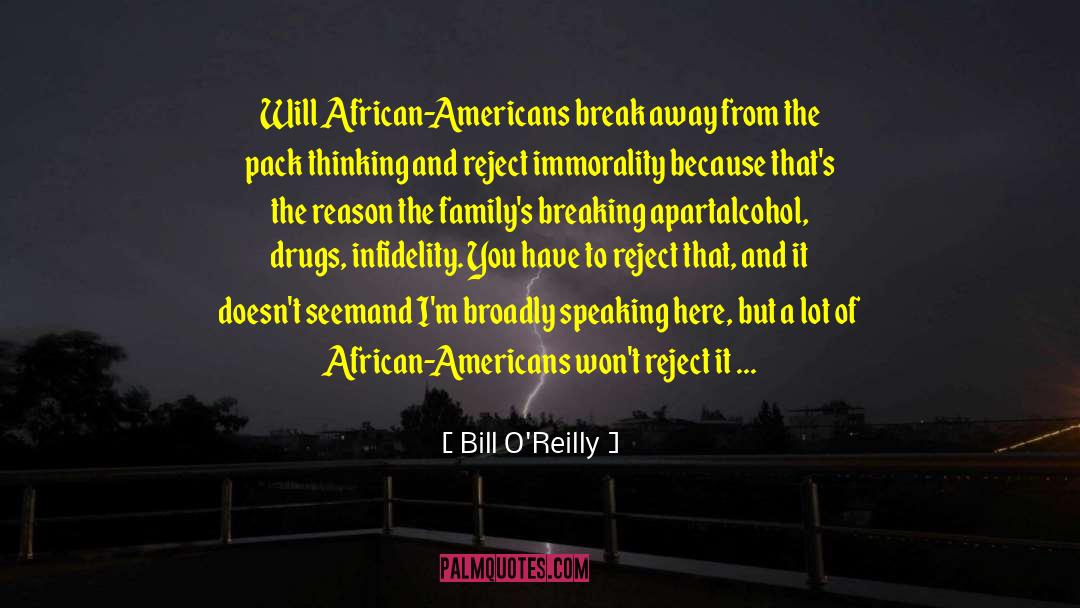 African Americans quotes by Bill O'Reilly