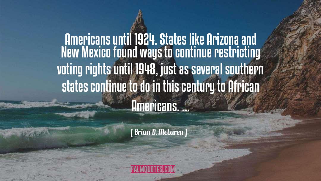 African Americans quotes by Brian D. McLaren