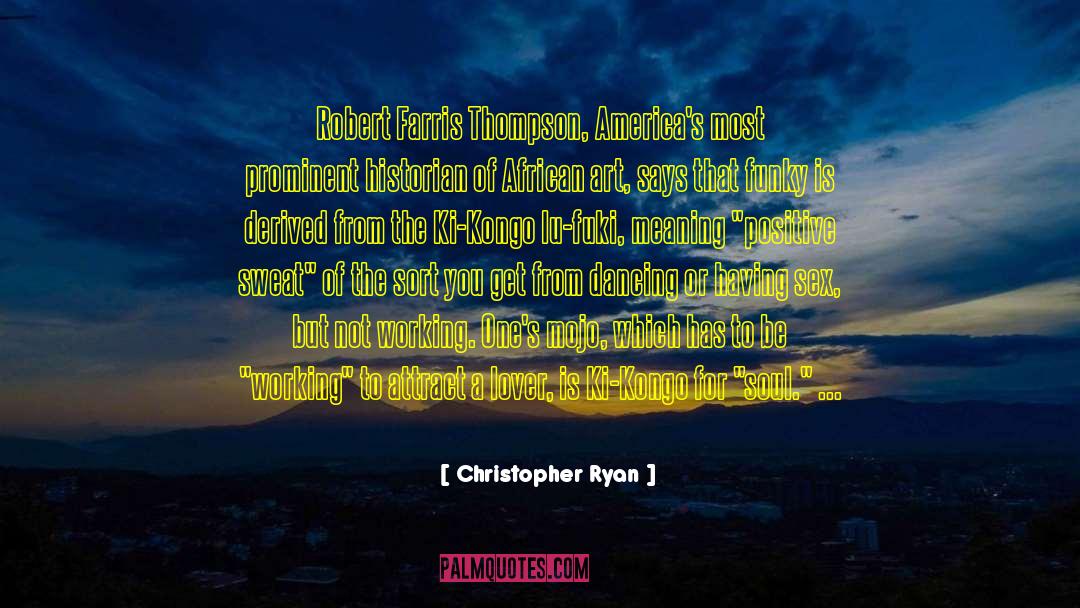 African Art quotes by Christopher Ryan