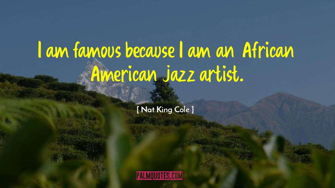 African Canadian quotes by Nat King Cole
