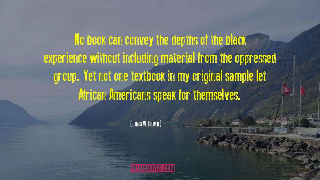 African Canadian quotes by James W. Loewen