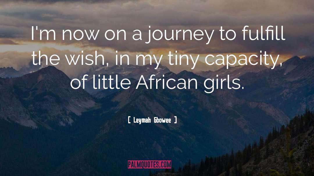 African Continent quotes by Leymah Gbowee