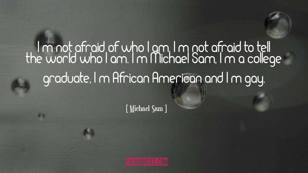 African Continent quotes by Michael Sam