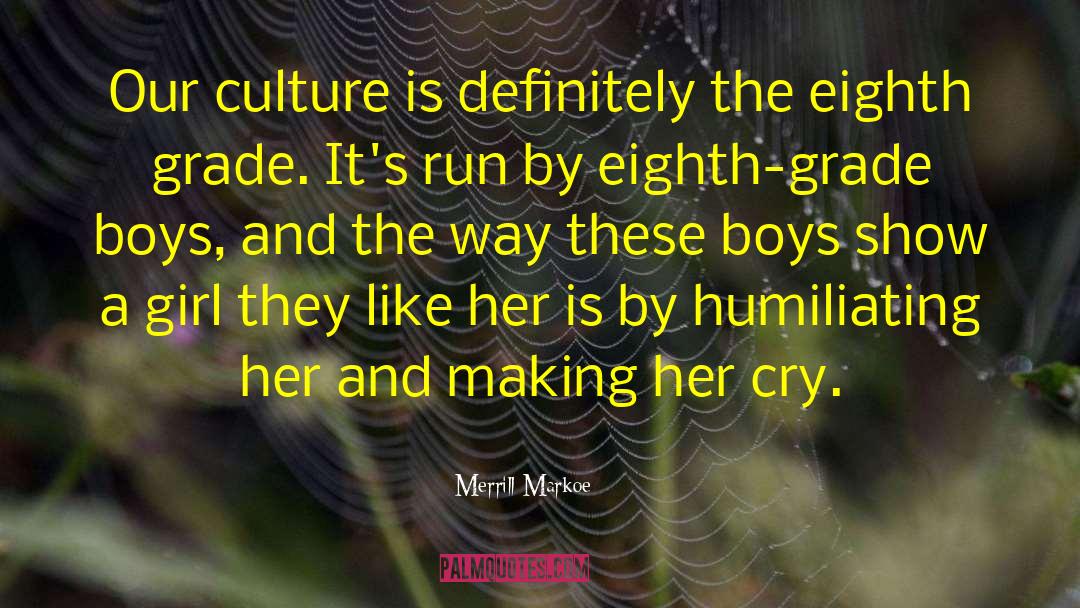 African Culture quotes by Merrill Markoe