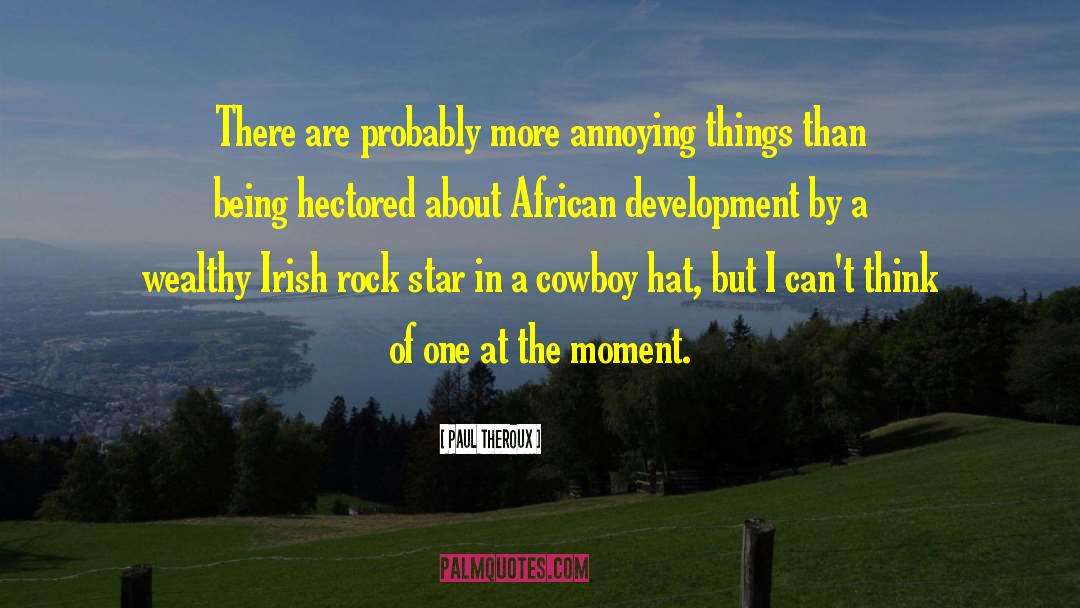 African Development quotes by Paul Theroux
