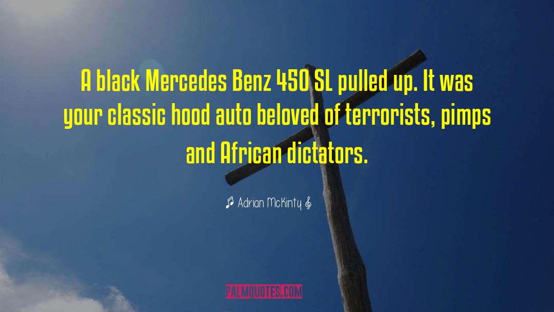 African Dictators quotes by Adrian McKinty
