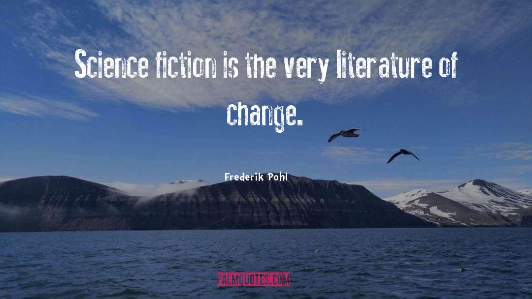 African Literature quotes by Frederik Pohl