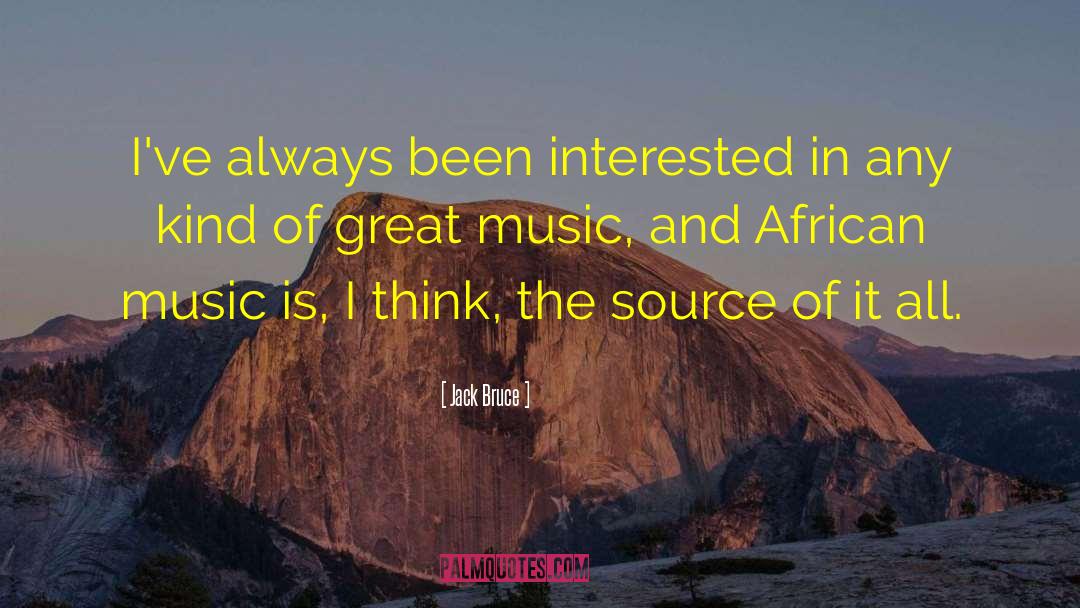 African Music quotes by Jack Bruce