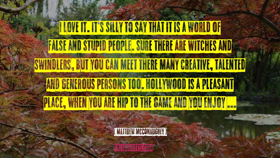 African People quotes by Matthew McConaughey