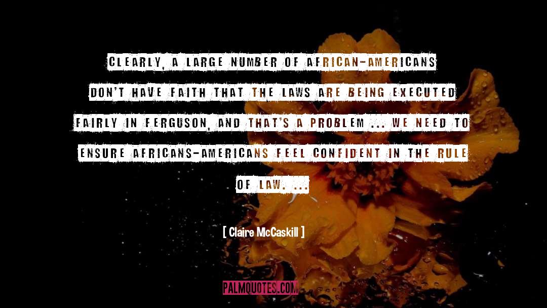 African Proverbs quotes by Claire McCaskill