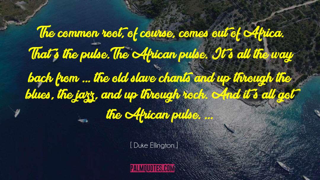 African Race quotes by Duke Ellington