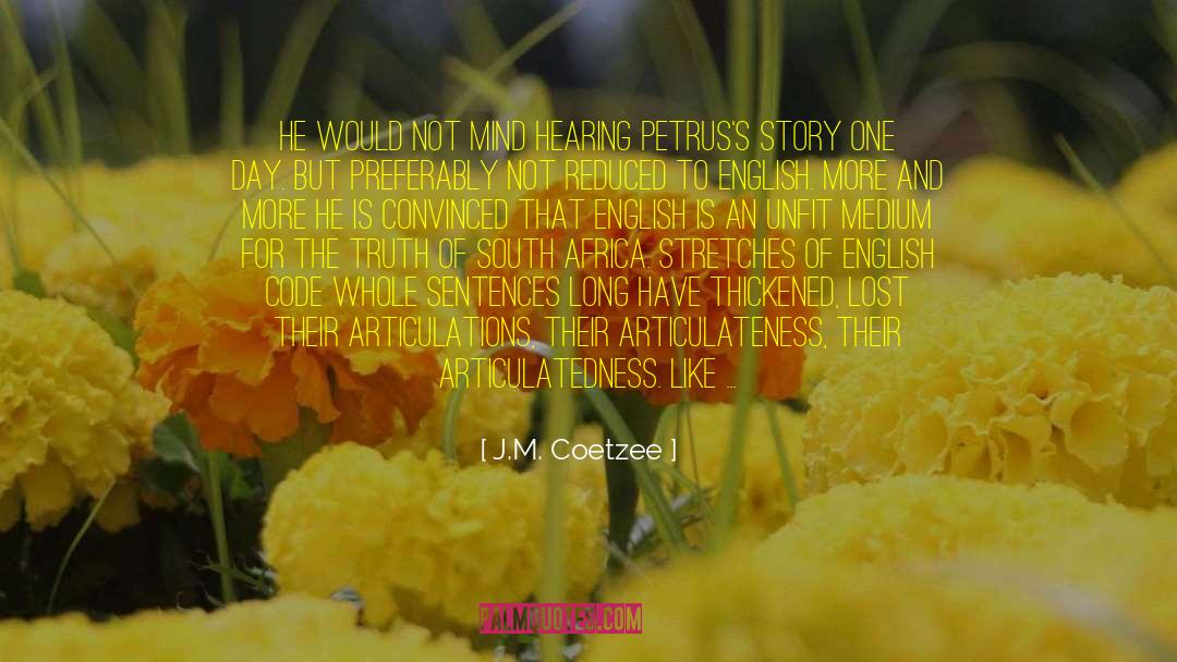 African Story Telling quotes by J.M. Coetzee