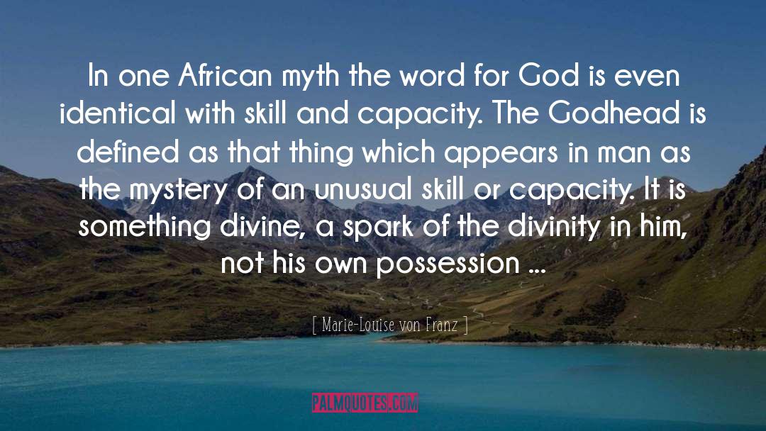 African Tribes quotes by Marie-Louise Von Franz