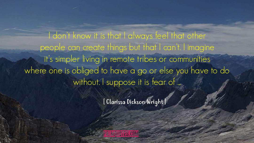 African Tribes quotes by Clarissa Dickson Wright