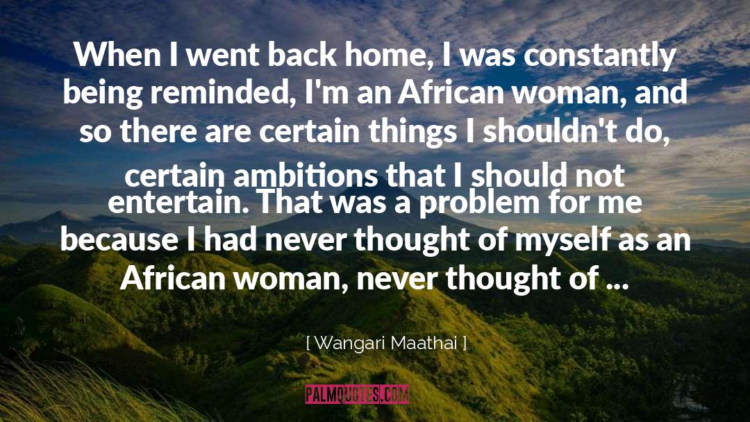 African Women quotes by Wangari Maathai