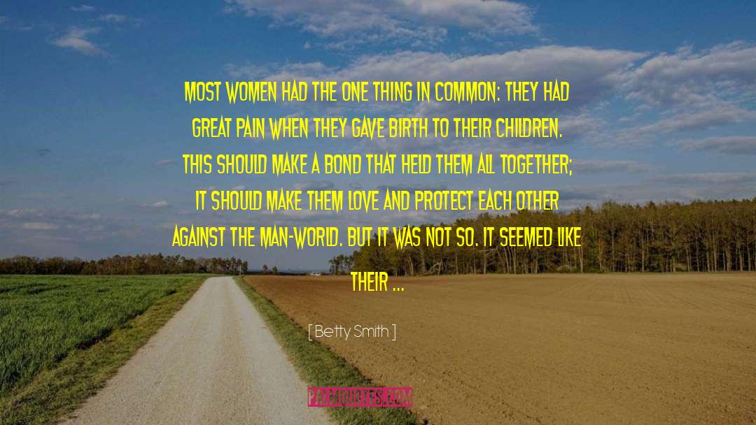 African Women quotes by Betty Smith