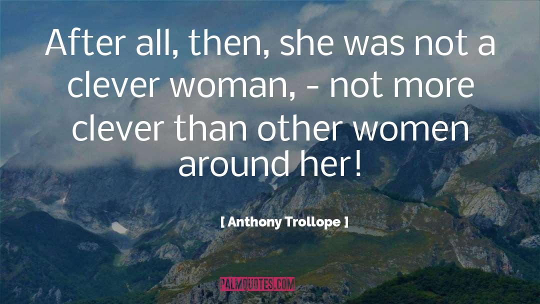 African Women quotes by Anthony Trollope