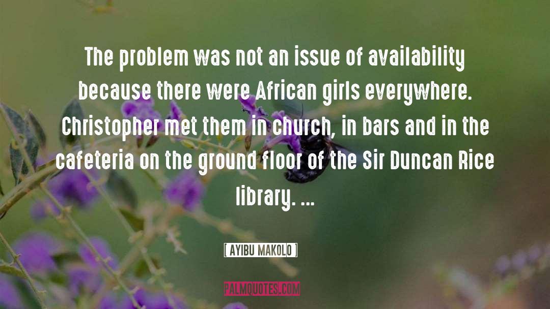 African Writers quotes by Ayibu Makolo