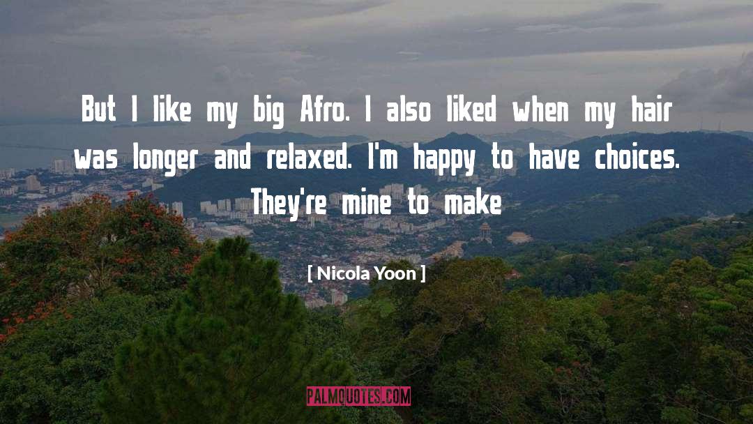 Afro American Cartoon quotes by Nicola Yoon