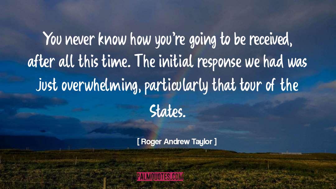 After All This quotes by Roger Andrew Taylor