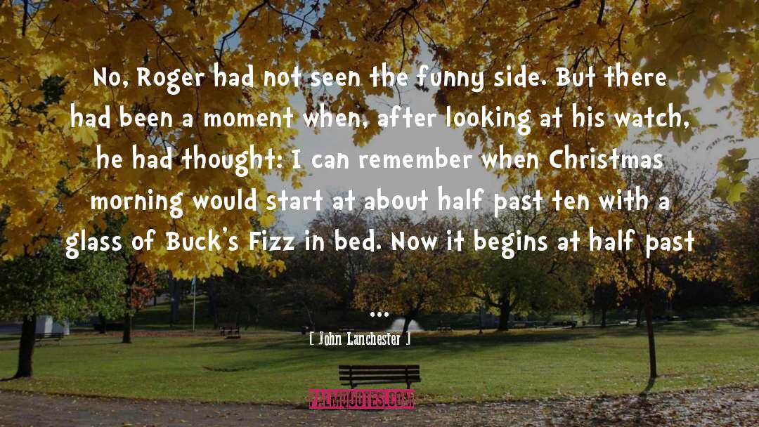 After Christmas Funny quotes by John Lanchester