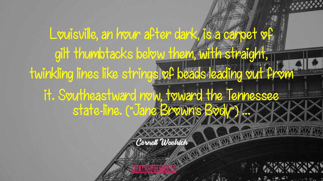 After Dark quotes by Cornell Woolrich