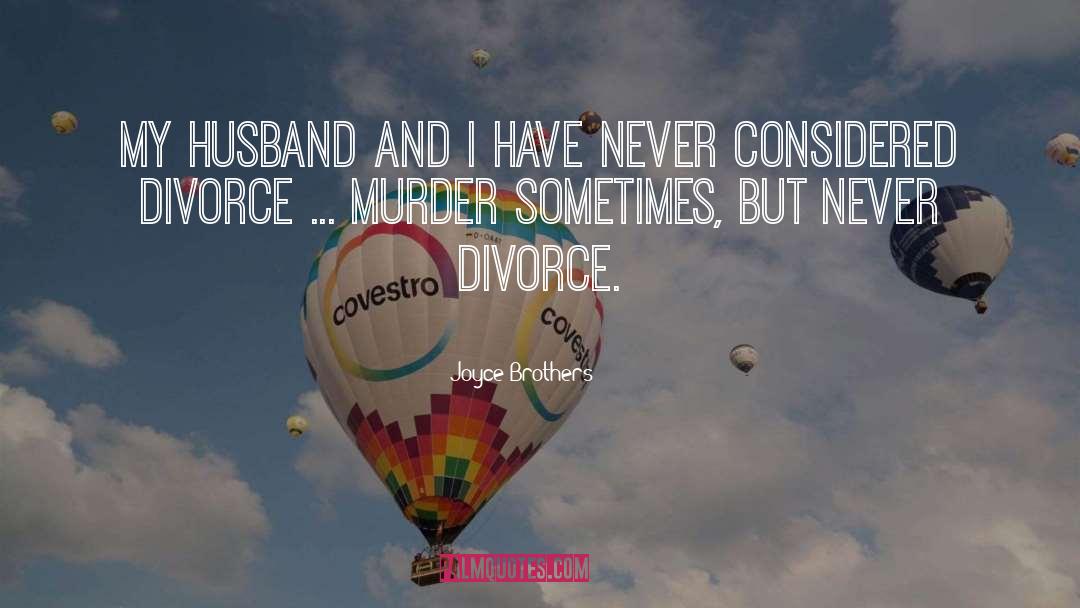 After Divorce Inspirational quotes by Joyce Brothers