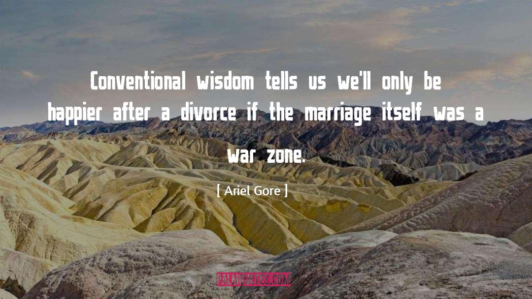 After Divorce Inspirational quotes by Ariel Gore