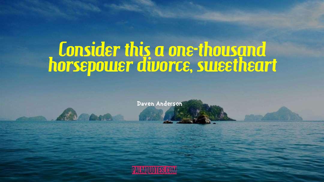 After Divorce Inspirational quotes by Daven Anderson