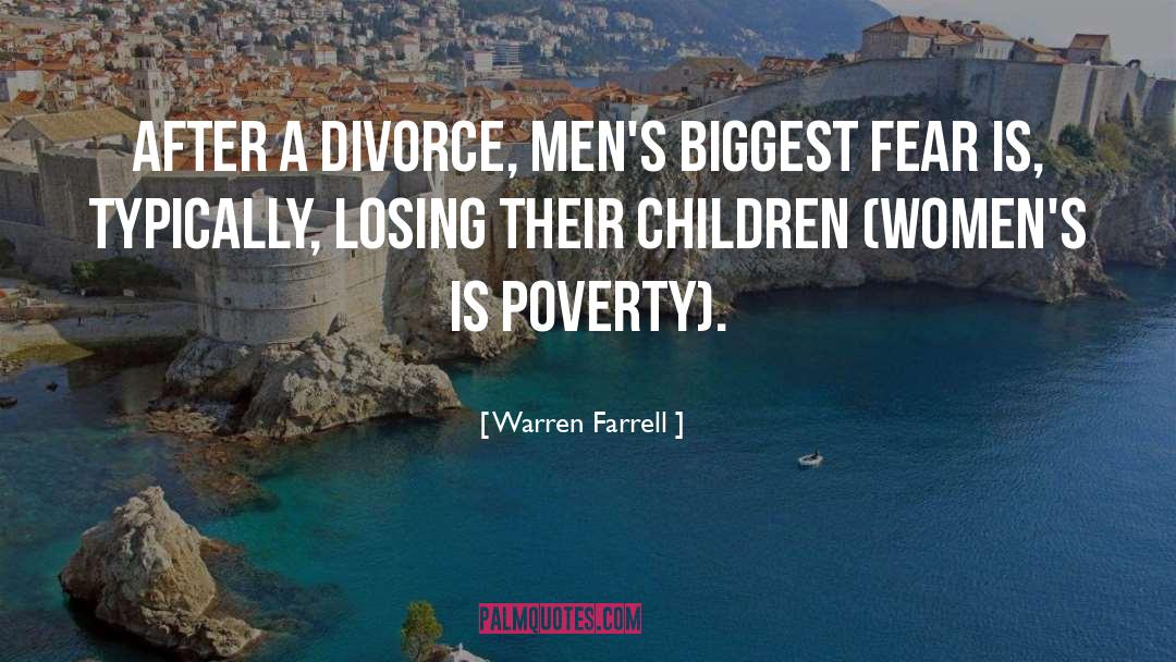 After Divorce Inspirational quotes by Warren Farrell